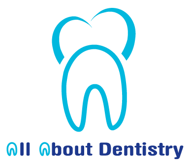 All About Dentistry All About Dentistry